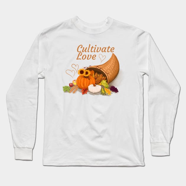 Cultivate Love Cornucopia Long Sleeve T-Shirt by MamaODea